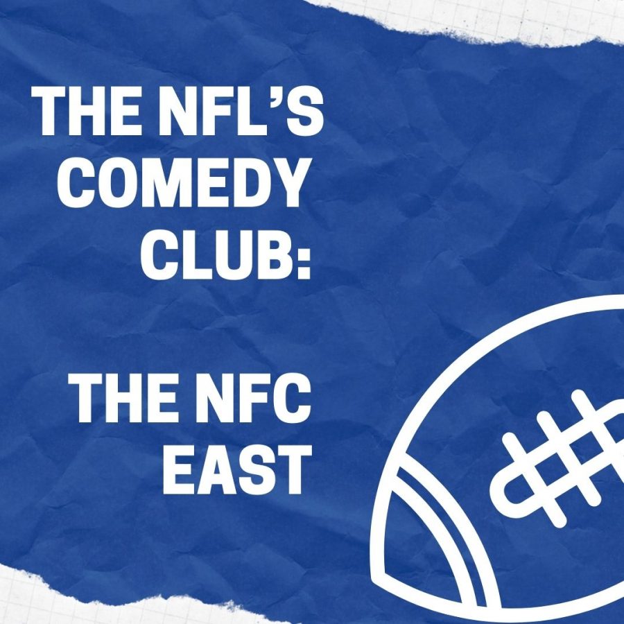 The NFL’s Comedy Club: The NFC East