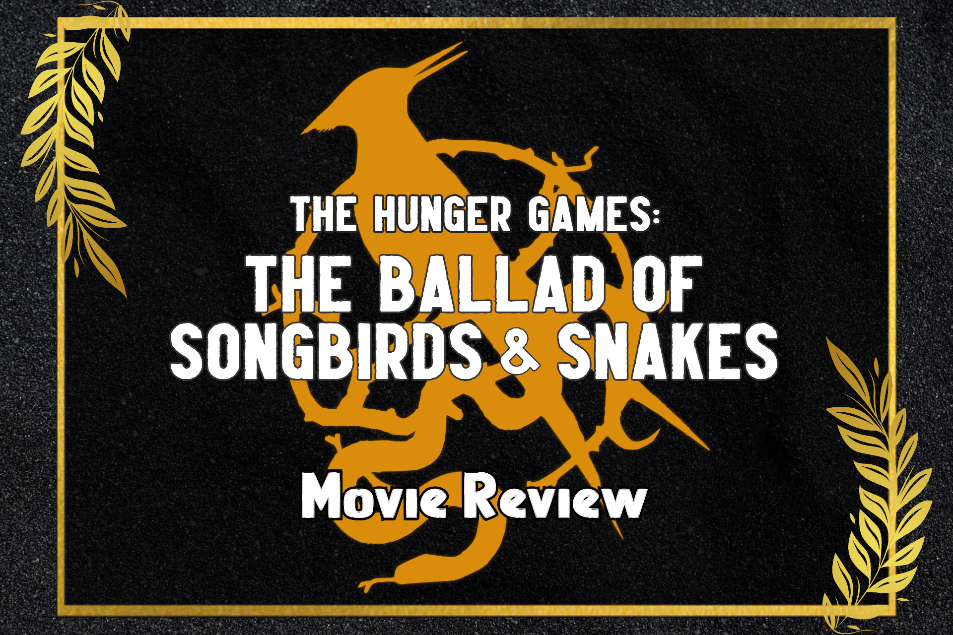 The Ballad of Songbirds and Snakes (A Hunger Games Novel): Movie Tie-In  Edition